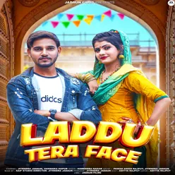 Laddu Warga Face (feat. Kalyani Singh, Sunny Thakur)